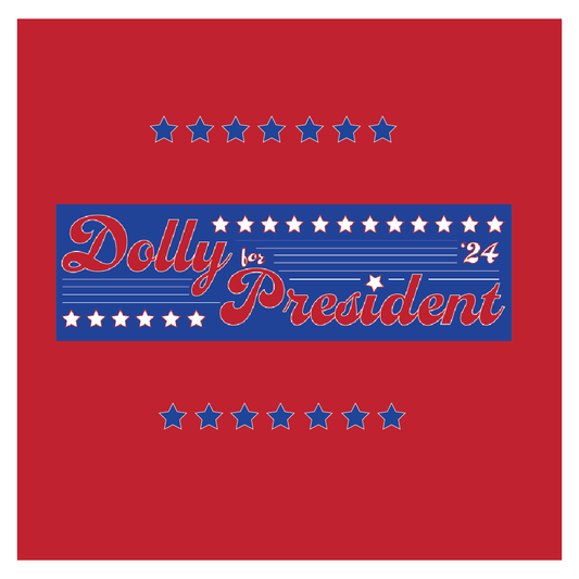 Dolly for President Bumper Sticker